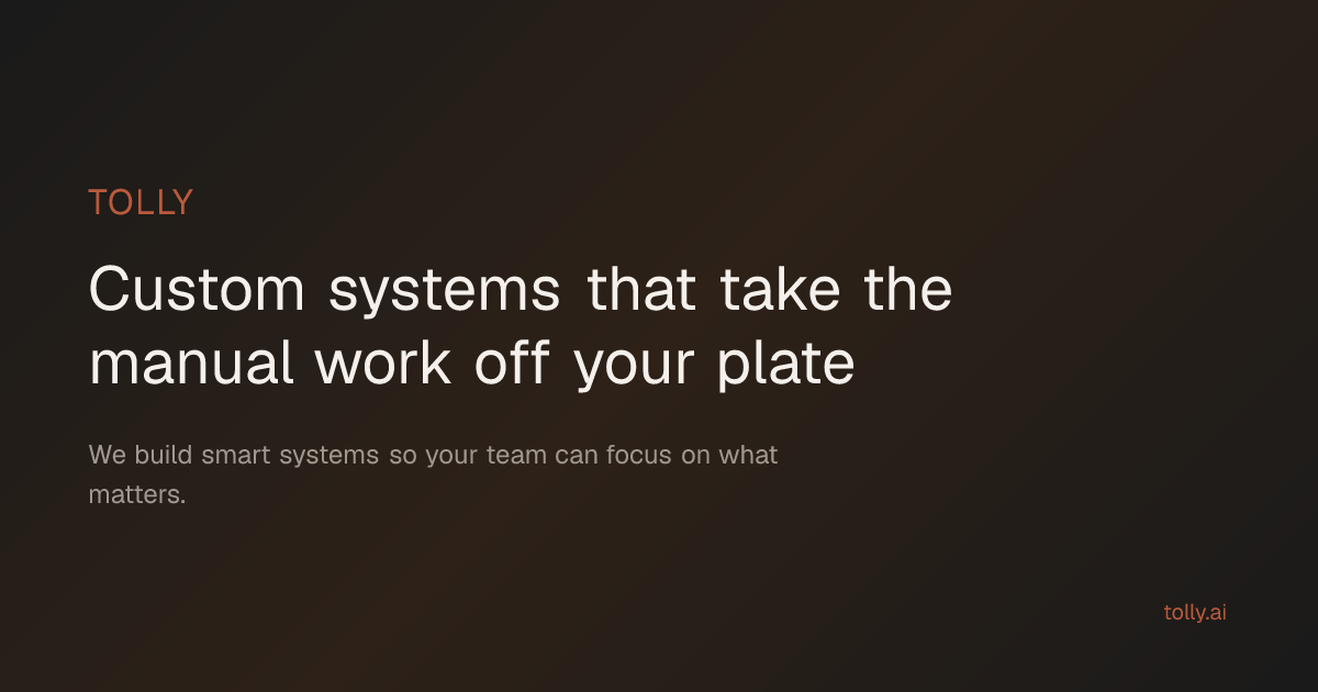 Tolly | AI implementation and CRM workflow systems | Tolly